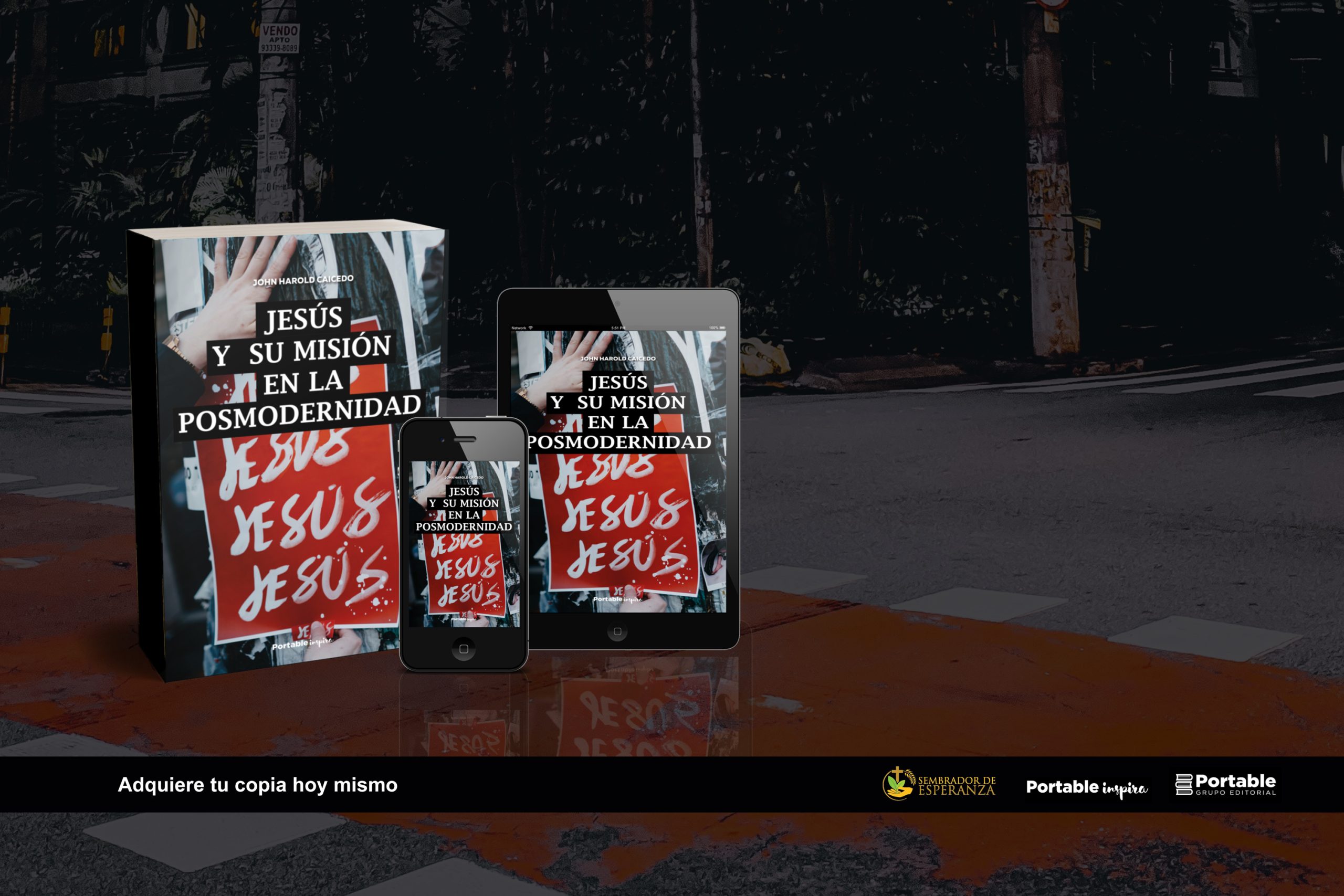 Sembrador de esperanza. Libro: Jesús y su misión en la posmodernidad, por Harold Caicedo, imagen destacada.